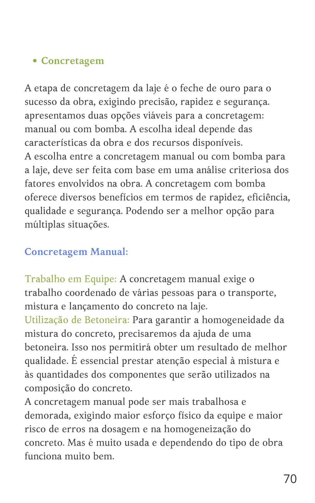 Concretagem da laje: manual ou com bomba